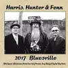 Harris, Hunter & Fenn - 2017 Bluesville